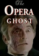 Locandina The opera ghost: A phantom unmasked