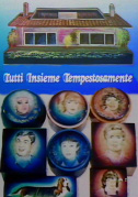 Tutti insieme tempestosamente
