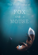 The short story of a fox and a mouse