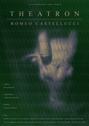 Locandina Theatron Romeo Castellucci