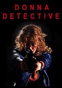 Locandina Donna detective