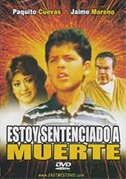 Estoy sentenciado a muerte