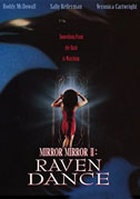 Mirror mirror 2: Raven dance