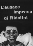 L'audace impresa di Ridolini