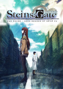 Locandina Steins;Gate: The movie - Load region of dÃ©jÃ  vu