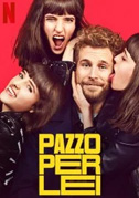 Pazzo per lei