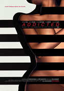 Locandina Addicted - Desiderio irresistibile - Film (2014)
