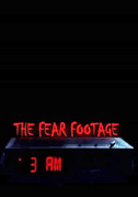 The fear footage: 3AM