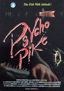 Psycho pike