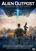 Alien outpost - L'invasione