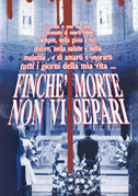 Finché morte non vi separi