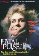 Fatal pulse