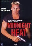 Midnight heat