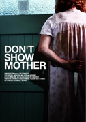 Don't show mother