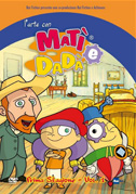 L'arte con Matì e Dadà