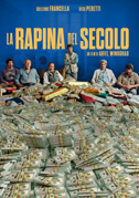 Locandina La rapina del secolo