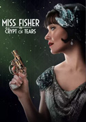 Locandina Miss Fisher e la Cripta delle Lacrime