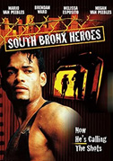 Locandina South Bronx heroes