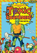 Toxic Crusaders: The movie