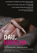 Locandina DAU. Natasha
