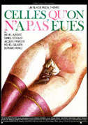 Celles qu'on n'a pas eues...