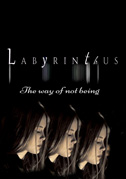 Labyrinthus: The way of not being