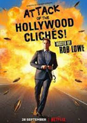 Locandina Attack of the Hollywood clichÃ©s! - L'imprevedibile classifica dei momenti piÃ¹ prevedibili del cinema