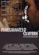 Pomegranates and myrrh