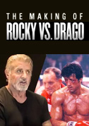The making of Rocky vs. Drago