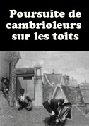 Poursuite de cambrioleurs sur les toits