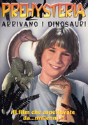 Locandina Prehysteria - Arrivano i dinosauri - Film (1993)