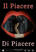 Locandina Il piacere di piacere