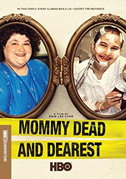 Mommy dead and dearest