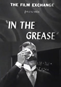 In the grease