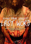 Locandina Johnny Frank Garrett's last word