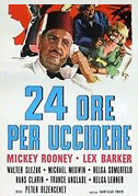 24 ore per uccidere