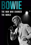 Locandina Bowie: The man who changed the world