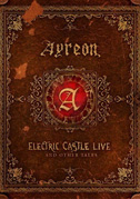 Ayreon: Electric Castle live and other tales