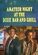 Amateur night at the Dixie Bar and grill