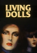 Living dolls