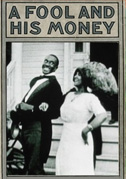 A fool and his money