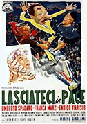 Lasciateci in pace