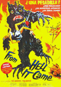 From Hell it came