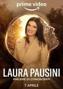 Locandina Laura Pausini - Piacere di conoscerti