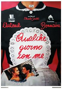 Qualche giorno con me