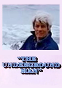 The underground man