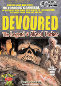 Locandina Devoured: The legend of Alferd Packer