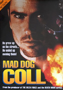 Locandina Mad Dog Coll
