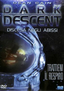Dark descent - Discesa negli abissi