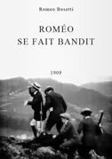 Roméo se fait bandit
